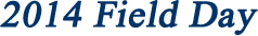 2014 Field Day